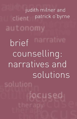 Brief Counselling:Narratives and Solutions book
