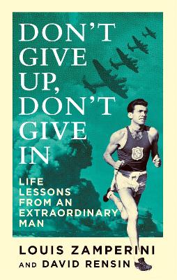 Don't Give Up, Don't Give In book