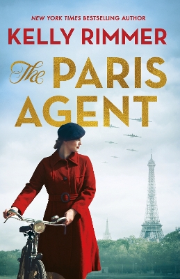 The Paris Agent: Inspired by true events, an emotionally compelling story of courageous women in World War Two book