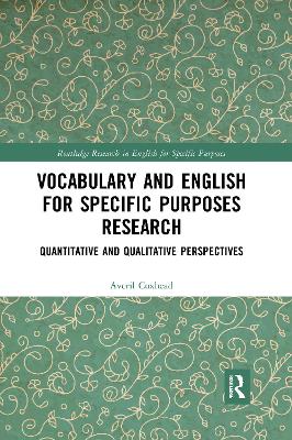 Vocabulary and English for Specific Purposes Research: Quantitative and Qualitative Perspectives book
