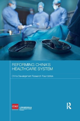 Reforming China's Healthcare System book