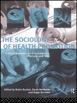 Sociology of Health Promotion by Robin Bunton