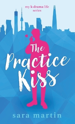 The Practice Kiss book