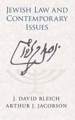 Jewish Law and Contemporary Issues book