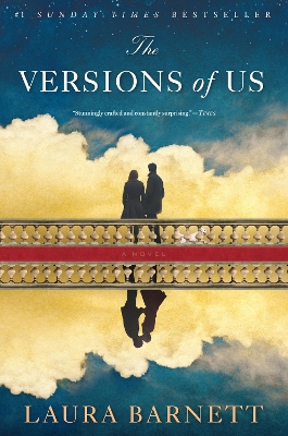 The The Versions of Us by Laura Barnett