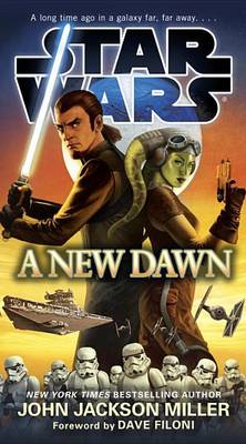 New Dawn: Star Wars by John Jackson Miller