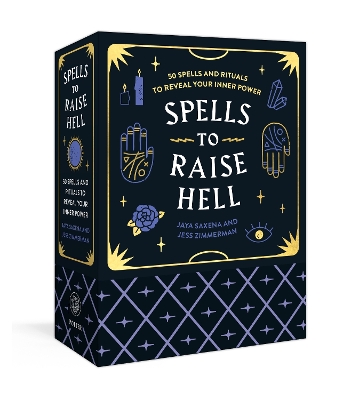 Spells to Raise Hell Cards: 50 Spells and Rituals to Reveal Your Inner Power book