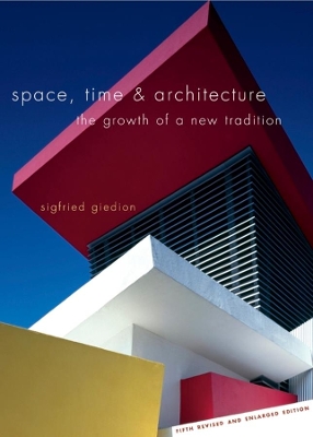 Space, Time and Architecture book