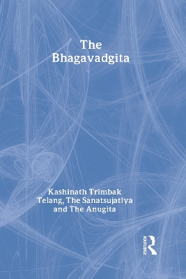 Bhagavadgita with the Sanatsujatiya and the Anugita book