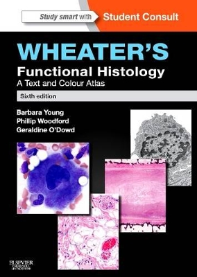 Wheater's Functional Histology by Geraldine O'Dowd