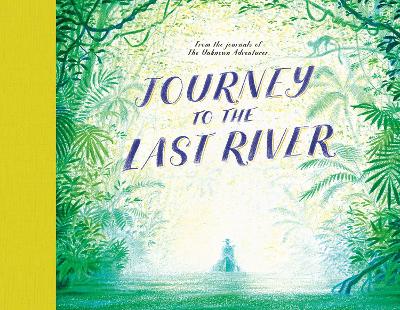 Journey to the Last River book