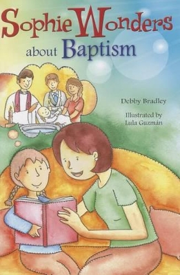 Sophie Wonders about Baptism book