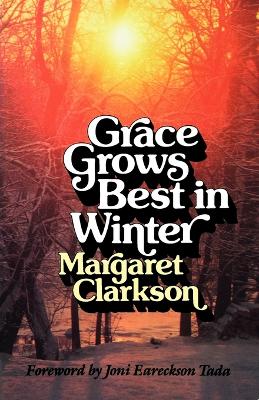 Grace Grows Best in Winter book