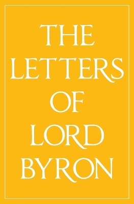 Letters of Lord Byron book