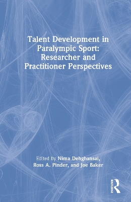 Talent Development in Paralympic Sport book