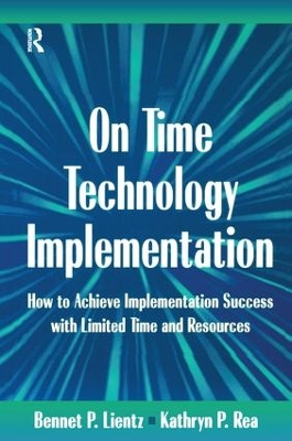 On Time Technology Implementation by Bennet Lientz