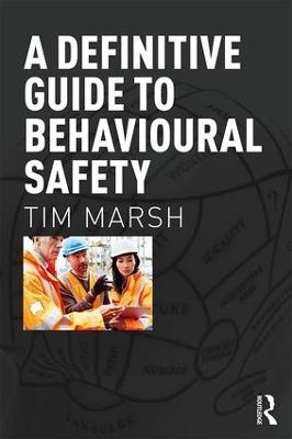 Definitive Guide to Behavioural Safety book