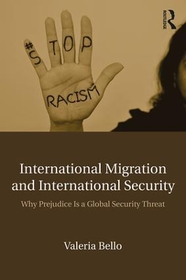 International Migration and International Security by Valeria Bello