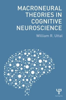 Macroneural Theories in Cognitive Neuroscience book