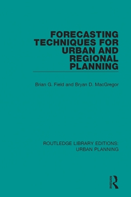 Forecasting Techniques for Urban and Regional Planning book