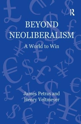 Beyond Neoliberalism by James Petras