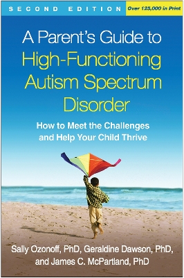 Parent's Guide to High-Functioning Autism Spectrum Disorder book