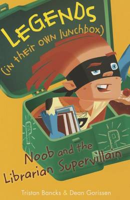 Noob and the Librarian Supervillain book