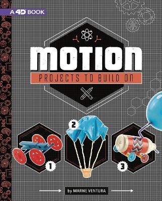 Motion Projects to Build on by Marne Ventura
