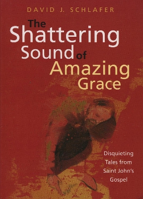 Shattering Sound of Amazing Grace book