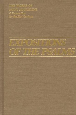 Expositions of the Psalms by Maria Augustine