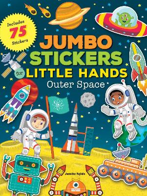 Jumbo Stickers for Little Hands: Outer Space book