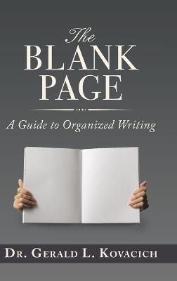 The Blank Page: A Guide to Organized Writing book