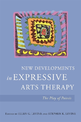 New Developments in Expressive Arts Therapy book