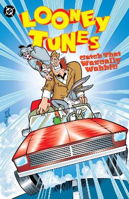 Looney Tunes: Catch That Wascally Wabbit! book