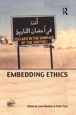 Embedding Ethics by Lynn Meskell