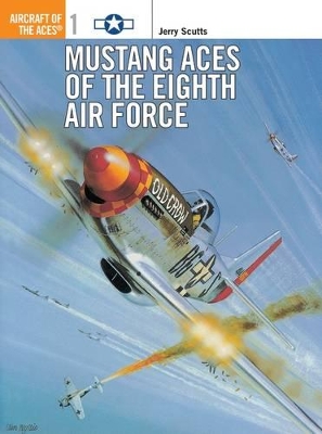 Mustang Aces of the Eighth Air Force book