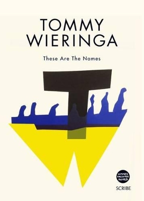 These Are The Names by Tommy Wieringa