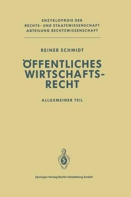 Öffentliches Wirtschaftsrecht: Allgemeiner Teil book