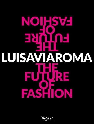 LuisaViaRoma : The Future of Fashion book