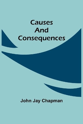 Causes and Consequences book