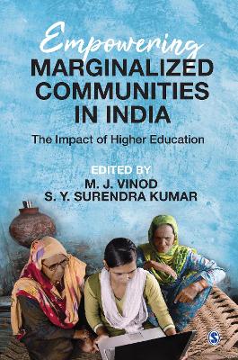 Empowering Marginalized Communities in India: The Impact of Higher Education book