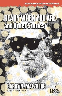 Ready When You Are and Other Stories book