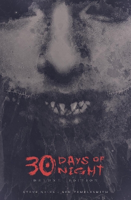30 Days of Night Deluxe Edition: Book One book