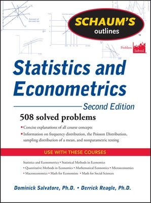 Schaum's Outline of Statistics and Econometrics, Second Edition book