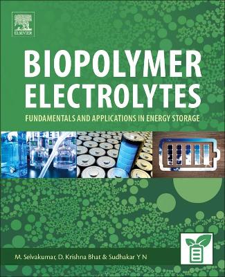 Biopolymer Electrolytes book