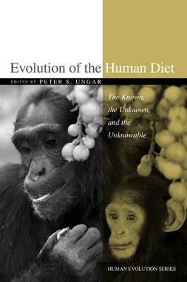 Evolution of the Human Diet by Peter S. Ungar