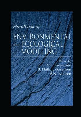 Handbook of Environmental and Ecological Modeling book