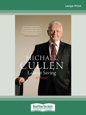 Labour Saving: A Memoir by Michael Cullen