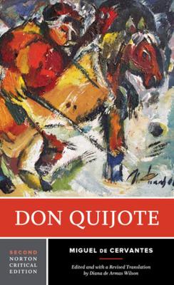 Don Quijote: A Norton Critical Edition book