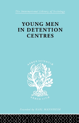 Young Men in Detention Centres Ils 213 book